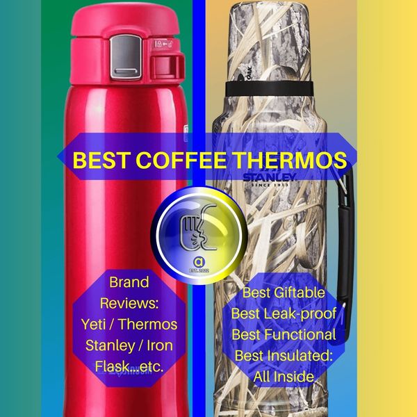 'Pour' Over Every Word of this Riveting Rundown on the Best Coffee Thermos