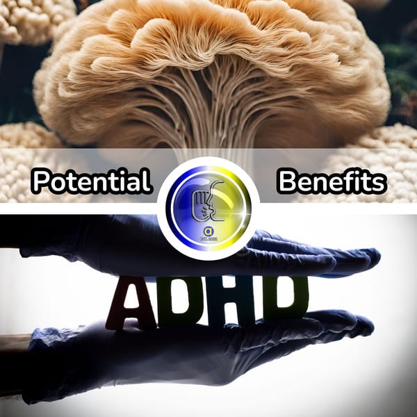 Is Lions Mane Good for ADHD? Exploring Potential Benefits