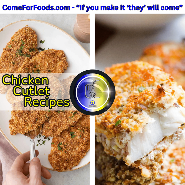 Keto Almond Crusted Chicken Cutlet Recipes