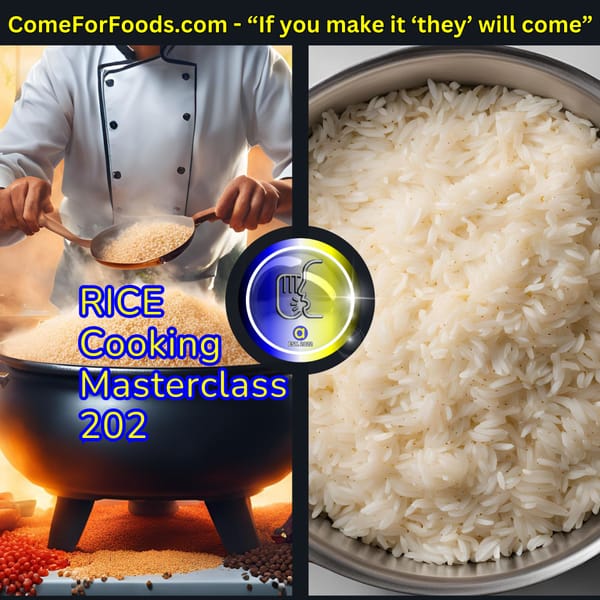 Rice Cooking Masterclass 202: Elevate Your Grain Game